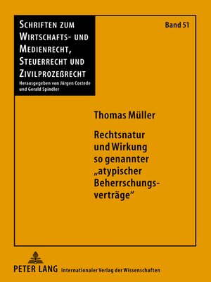 cover image of Rechtsnatur und Wirkung so genannter «atypischer Beherrschungsverträge»